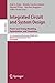 Produktbild Integrated Circuit and System Design. Power and Timing Modeling, Optimization and Simulation: 21st International Workshop, PATMOS 2011, Madrid, Spain, ... Notes in Computer Science, 6951, Band 6951)