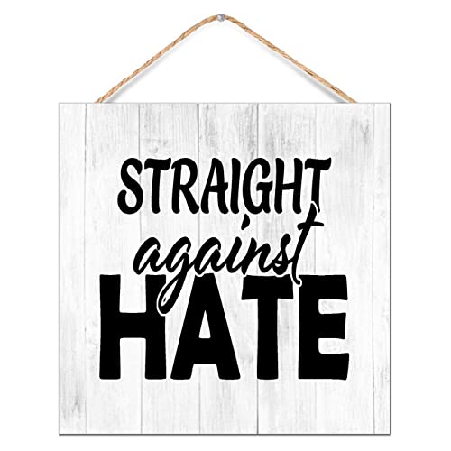 Plaque en bois Straight Against Hate décoration murale rétro chic - 2