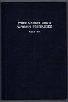 Stock Market Profit Without Forecasting-Limited First Edition B00569ZH8K Book Cover