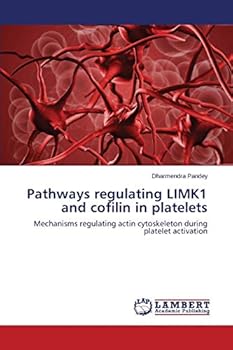 Paperback Pathways regulating LIMK1 and cofilin in platelets Book