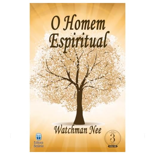 O homem espiritual - Volume 3