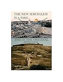  New Jerusalem is fake (English Edition)