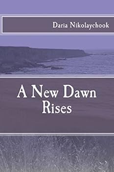 Paperback A New Dawn Rises Book