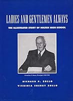 Ladies and Gentlemen Always: The Illustrated Story of Holten High School 0898659272 Book Cover