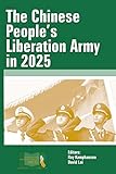 The Chinese People's Liberation Army in 2025