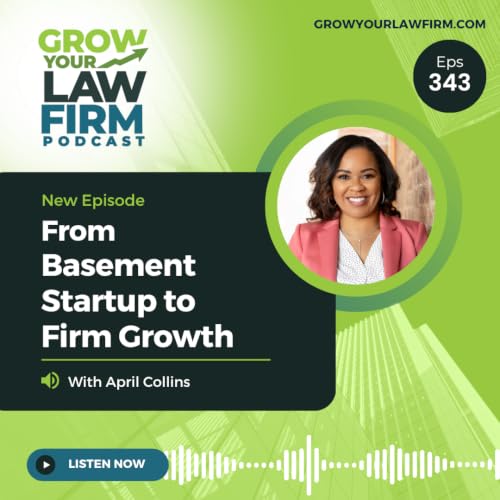 From Basement Startup to Firm Growth With April Collins