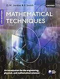 Mathematical Techniques: An Introduction for the Engineering, Physical, and Mathematical Sciences