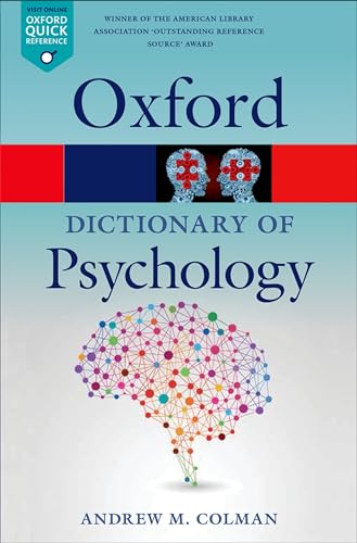 A Dictionary of Psychology: Over 11.000 entries (Oxford Quick Reference)