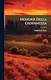 Memorie Della Giovanezza