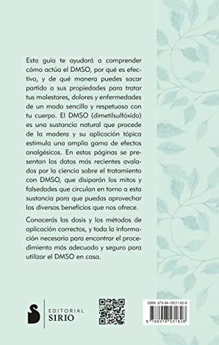 Miniatura 2 de Dmso: La Guía Completa De Tratamientos Seguros Y Naturales Para Controlar El Dolor, La Inflamación Y Otras Dolencias Crónicas Con Dimetilsulfóxido Sin Coleccion