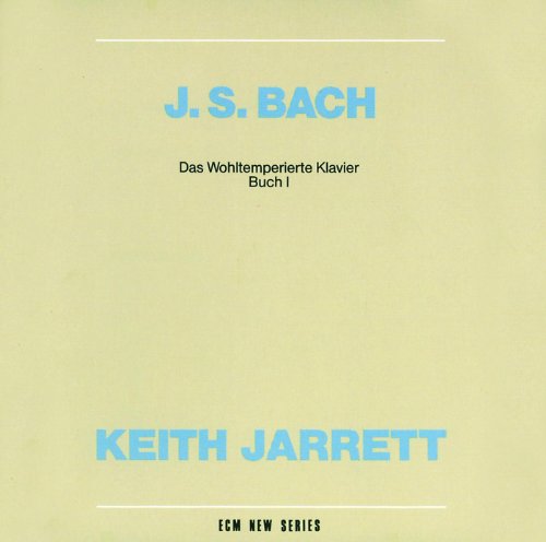 Bach: Das wohltemperierte Klavier - Buch I (BWV 846 - 869)