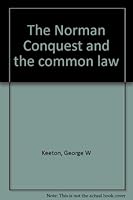 The Norman Conquest and the common law B0000CMYXN Book Cover