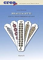 ALICJA KWARTNIK - BRACCIALETTI 8889262869 Book Cover