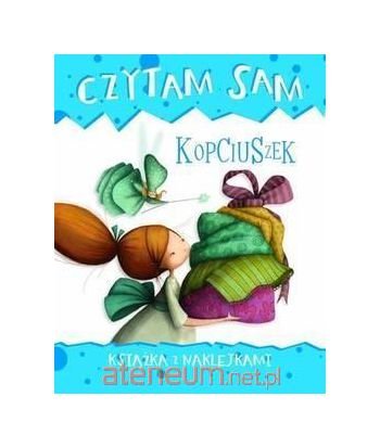 Czytam sam. Kopciuszek. KsiÄĹzka z naklejkami - Roberta Zilio [KSIÄĹťKA]