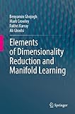 Elements of Dimensionality Reduction and Manifold Learning
