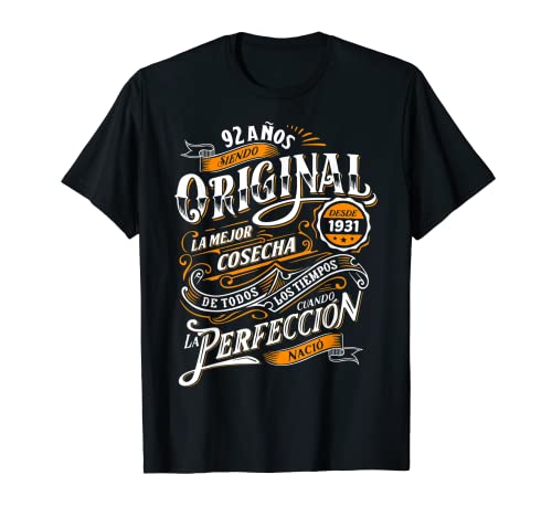 92 Años Siendo Original 92 Cumpleaños 2023 Nacidos En 1931 Camiseta