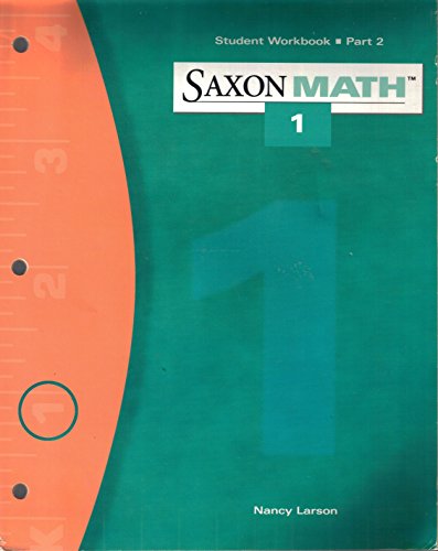 Saxon Math 1 (Student Workbook Part 2) 1565774736 Book Cover