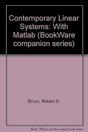 Amazon.com: Contemporary Linear Systems: Using Matlab/Book and 3 Disks ...