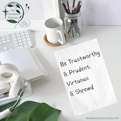 Page de couverture de Be Trustworthy and Prudent, Virtuous and Shrewd