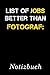 Produktbild List Of Jobs Better Than Fotograf Notizbuch: | Notizbuch mit 110 linierten Seiten | Format 6x9 DIN A5 | Soft cover matt |