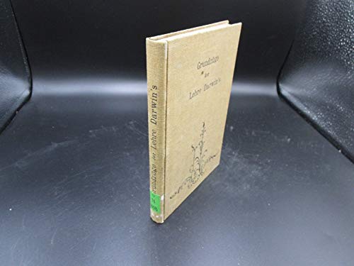 Grundzüge der Lehre Darwin's : mit dem Bilde Darwin's.