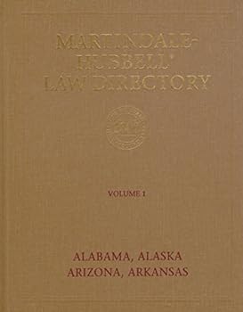 Martindale-Hubbell Law Directory 2000 Vol. 1: Alabama Alaska Arizona Arkansas