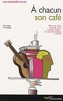 À Chacun Son Café 2840965186 Book Cover