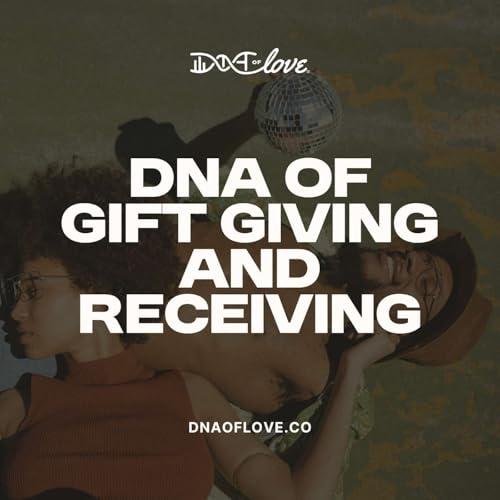 DNA of Gift Giving and Receiving