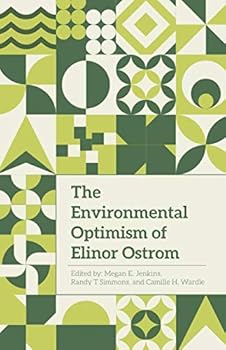 The Environmental Optimism of Elinor Ostrom