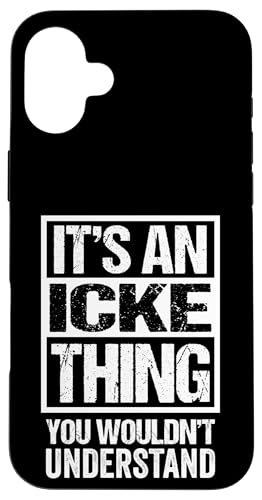 It's An Icke Thing You Wouldn't Understand Berlin Dialect �X�}�z�P�[�X iPhone 16 Plus �p