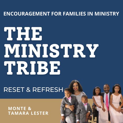 The Ministry Tribe - Encouragement for Families in Ministry cover art