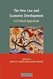 The New Law and Economic Development: A Critical Appraisal