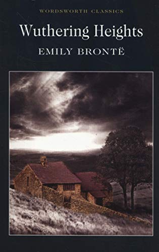 Wuthering Heights (Wordsworth Classics) [By Emily Brontë] - [Paperback] -Best sold book in-Classics