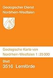  Geologische Karten von Nordrhein-Westfalen 1:25000 / Erläuterungen 3516 Lemförde