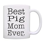 ThisWear Pig Themed Gifts Best Pig Mom Ever Tea Mug Pig Farmer Gifts Pig Coffee Mug Tea Cup White