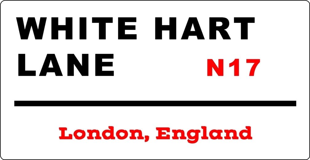 Yelacecca Tin Sign A38627 White Hart Lane - Metal Sign - Football Ground Spurs Memorabilia Metal Street Sign 8X12 Inches
