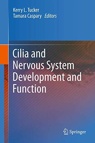 Cilia and Nervous System Development and Function view 2