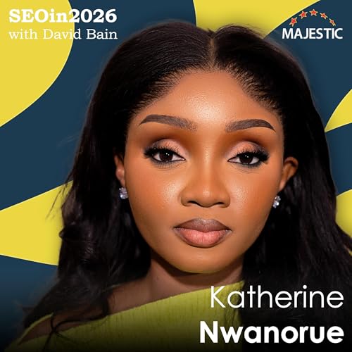 Produce content in the mediums that surface in AI-driven results &ndash; with Katherine Nwanorue