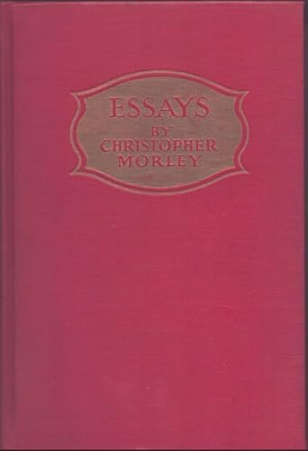 Essays By Christopher Morley B000W3WBA2 Book Cover