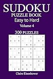 300 Easy to Hard Sudoku Puzzle Book: Volume 4