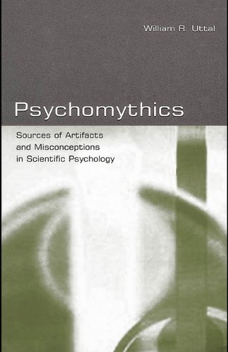 Buy Psychomythics: Sources of Artifacts and Misconceptions in Scientific Psychology — BookShops.in