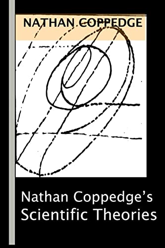 The Scientific Theories (Best of Nathan Coppedge)