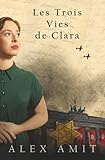 Les Trois Vies de Clara