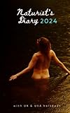 Naturist's Diary 2024 | Diary for Naturists or Nudists - 5" x 8", 124 pages - Jay Greenwich 