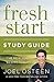 Fresh Start Study Guide: The New You Begins Today