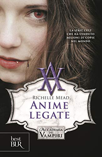 Anime legate. L'accademia dei vampiri (Vol. 5)