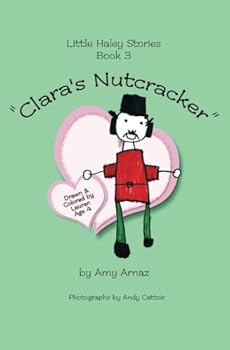 Paperback Clara's Nutcracker: Little Haley Stories Book