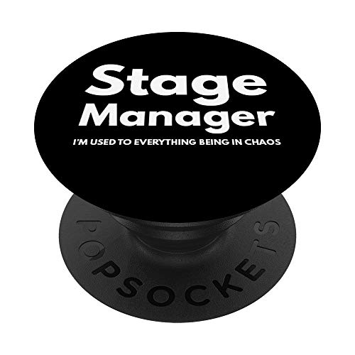 Stage Manager Gift Theatre Stage Manager PopSockets Grip and Stand for Phones and Tablets