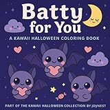 Batty For You:: The Kawaii Spooky Coloring Collection