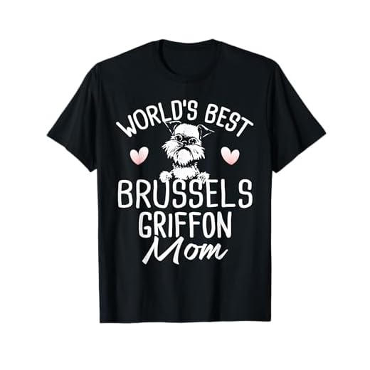World's Best Brussels Griffon Mom - Griffon Bruxellois Dog T-Shirt